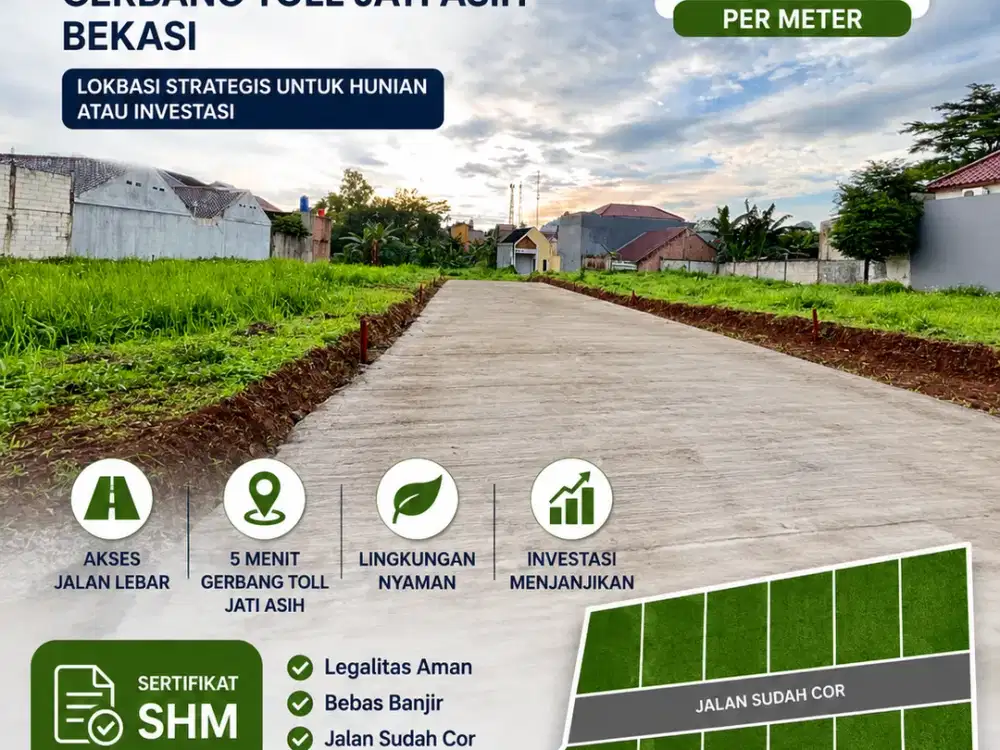Legalitas SHM Dijual Murah Tanah Kavling Jati Asih Bekasi, Promo Cicilan 12x Flat