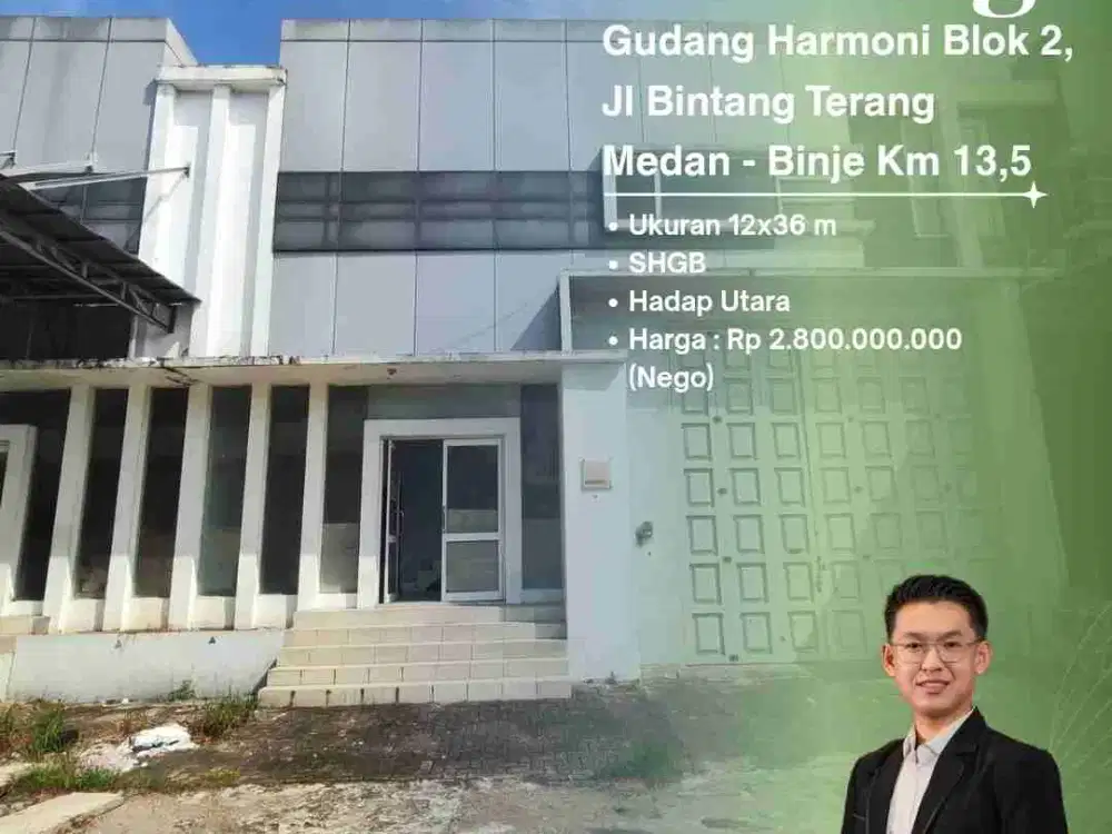 DIJUAL CEPAT GUDANG DI KOMPLEK PERGUDANGAN HARMONI JL BINTANG TERANG MEDAN BINJAI KM 13,5