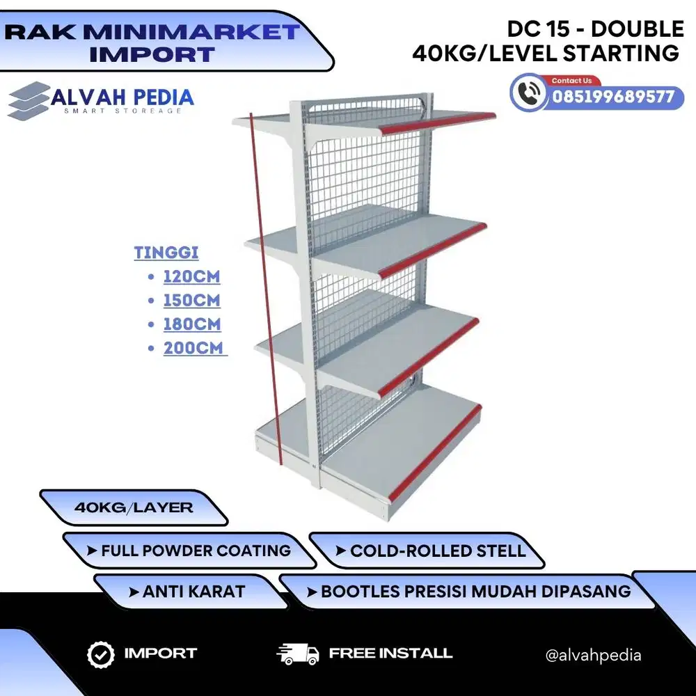 Rak Besi Minimarket DC15 DOUBLE STARTING Cap 40KG IMPORT Premium