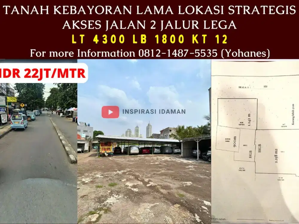 Tanah Kebayoran Lama luas 4300 Lokasi Strategis