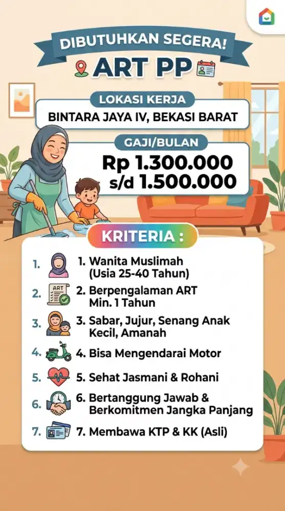 Dibutuhkan segera ART PP untuk di daerah Bintara Jaya IV, Bekasi