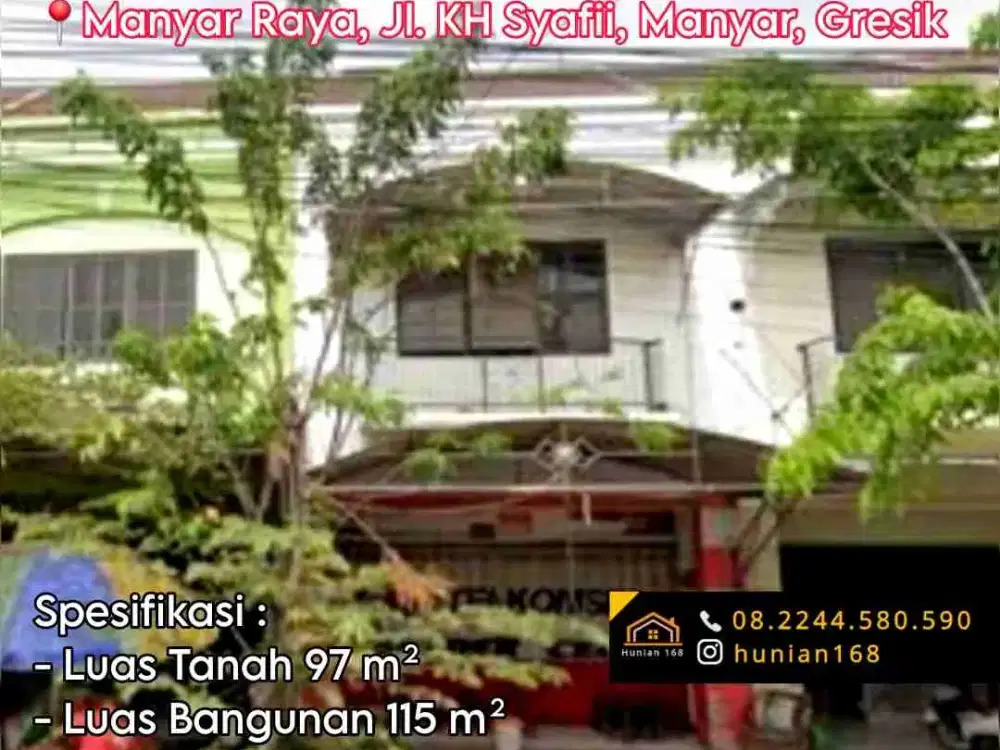 Ruko Raya Manyar Resort Sukomulyo Kyai H Syafii Manyar Gresik Kota Baru GKB Metro Park Kebomas Veteran