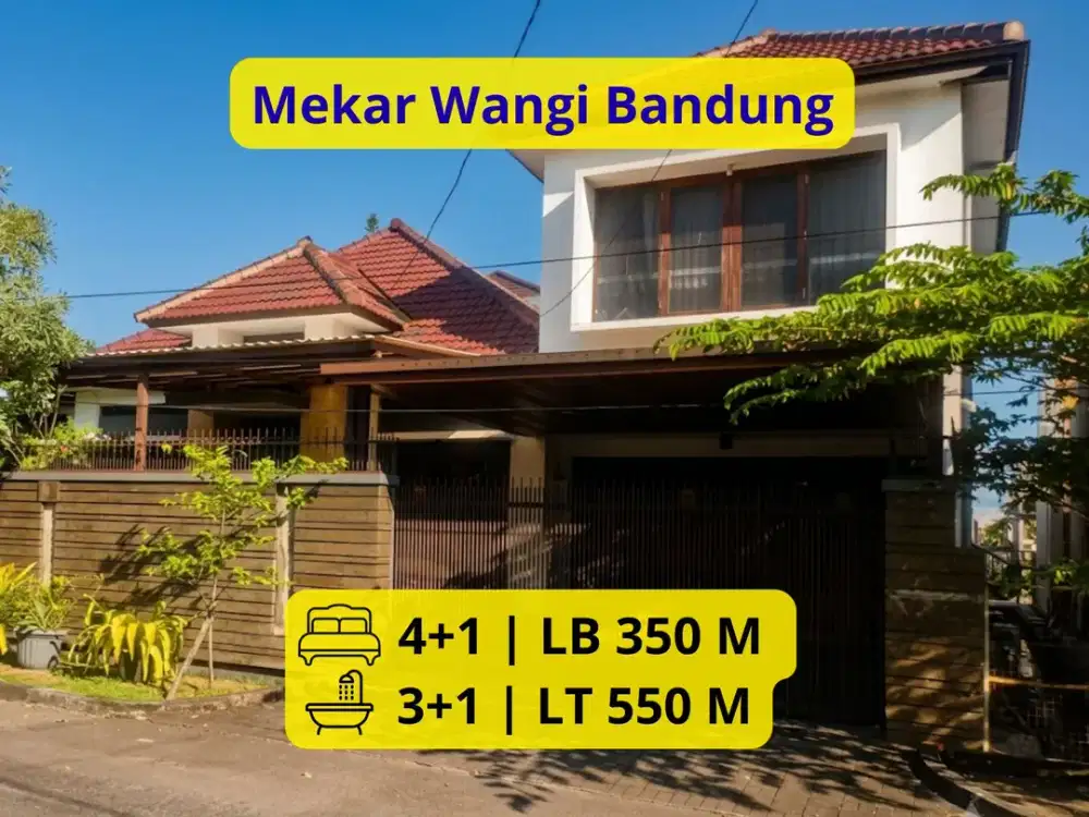 Dijual Rumah Furnished Sayap Mekarwangi Bandung LT 550 m² | LB 350 m² | 4+1 KT | Dekat Tol Moh. Toha | Rp 8,5 M Nego