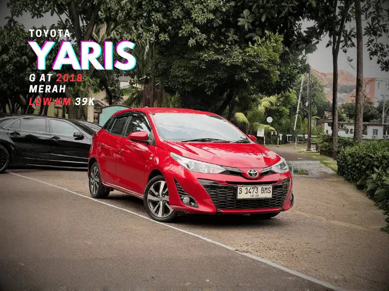 (LOW KM) TOYOTA YARIS G CVT 2018 MERAH