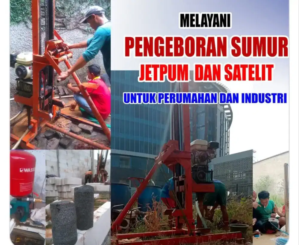 PENGEBORAN SUMUR JETPUMP DAN SATELIT