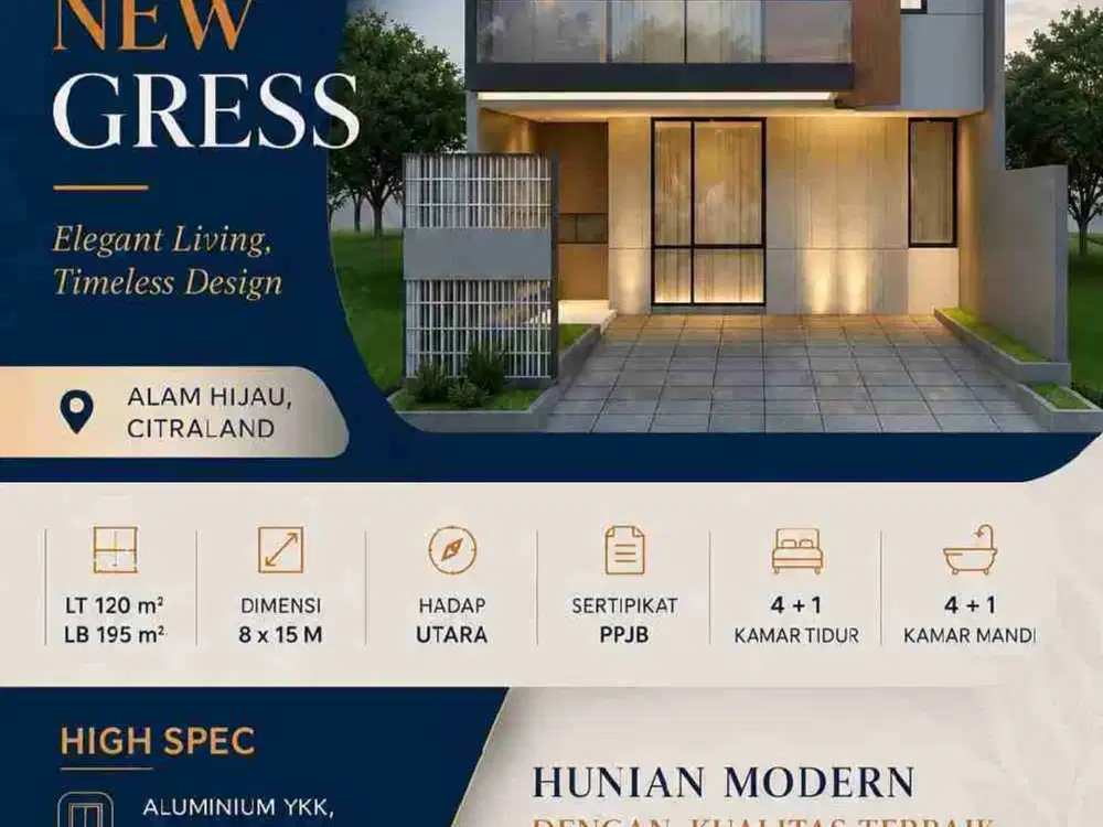 RUMAH NEW GRESS 2LT HARGA 3M DI ALAM HIJAU CITRALAND

‼ *3M Harga Special*
*Rumah New Gress*
 *Alam hijau, Citraland*

LT  120 | LB 195 m².
Dimensi 8 X 15 mtr
Hadap Utara.
Sertipikat PPJB
KT 4 + 1  | KM 4 + 1

High Spec
Aluminum YKK, kaca tempered
Lamp Ph