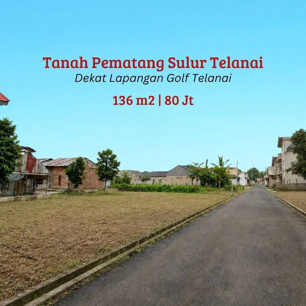 Tanah Kavling Pematang Sulur Telanai