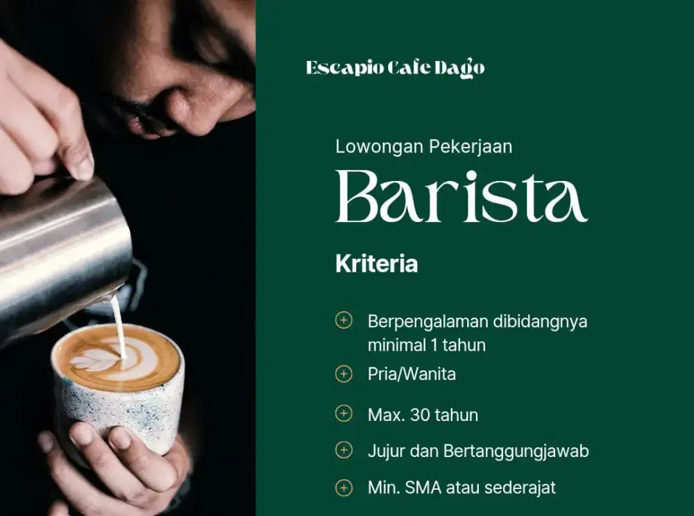 LOWONGAN PEKERJAAN SEBAGAI BARISTA