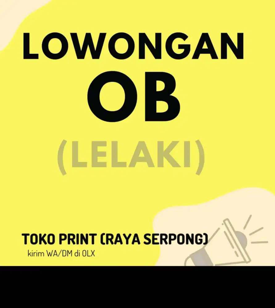 LOWONGAN OFFICE BOY TANGERANG SELATAN , SERPONG