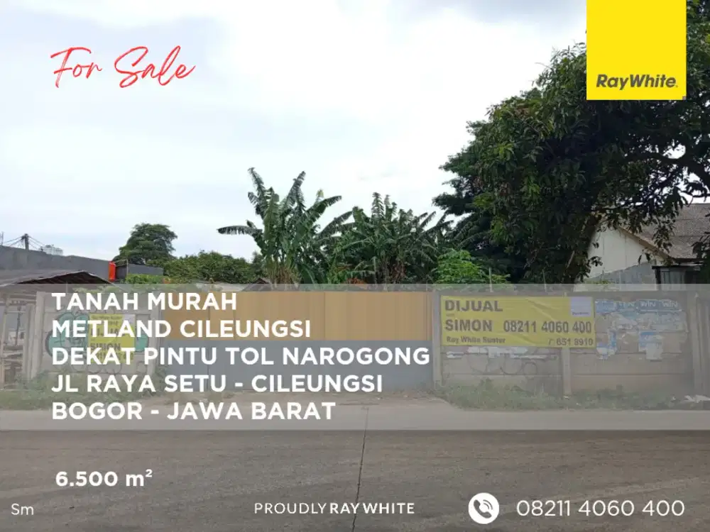 Tanah Murah - Jl Raya Setu Cileungsi - Bogor - Jawa Barat