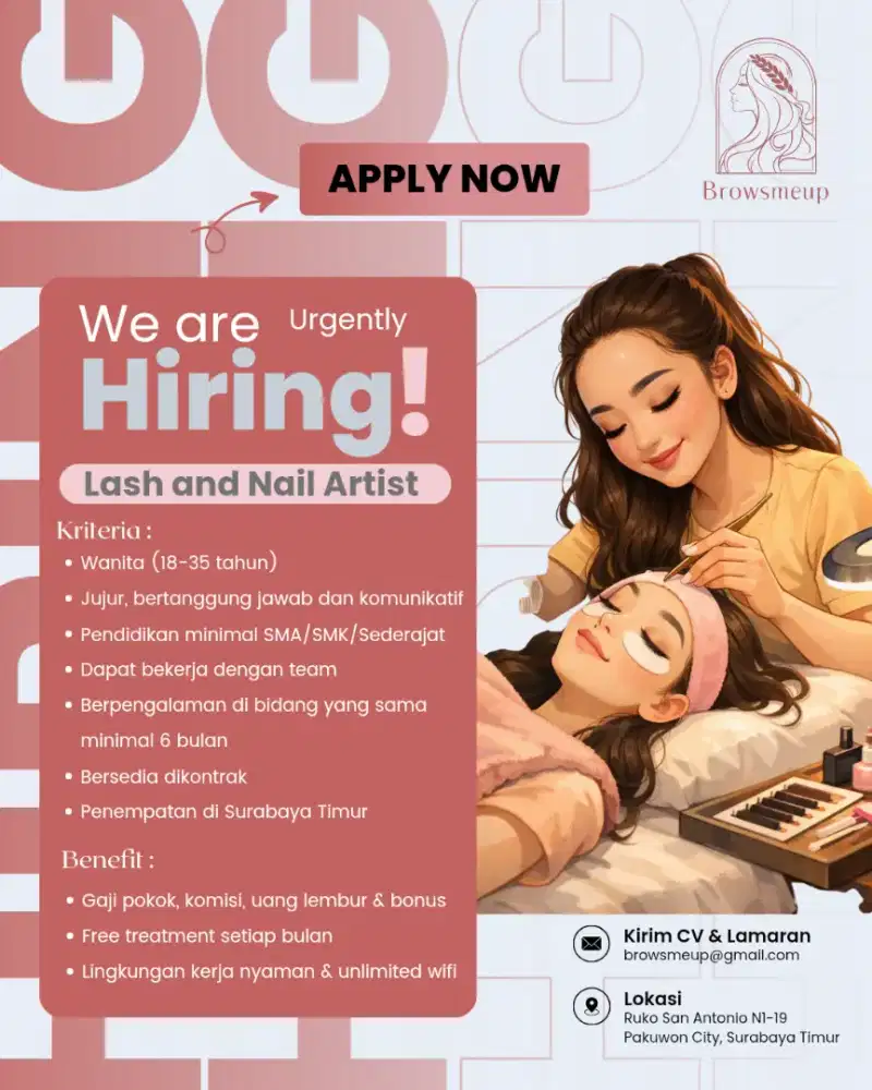 Dibutuhkan  Eyelash dan Nail therapyst