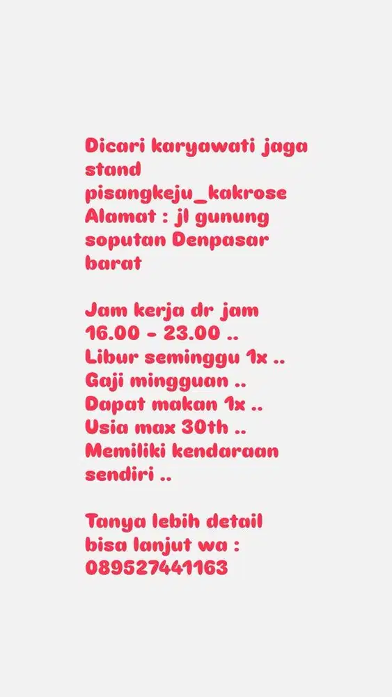 Di cari karyawati jaga stand pisangkeju_kakrose