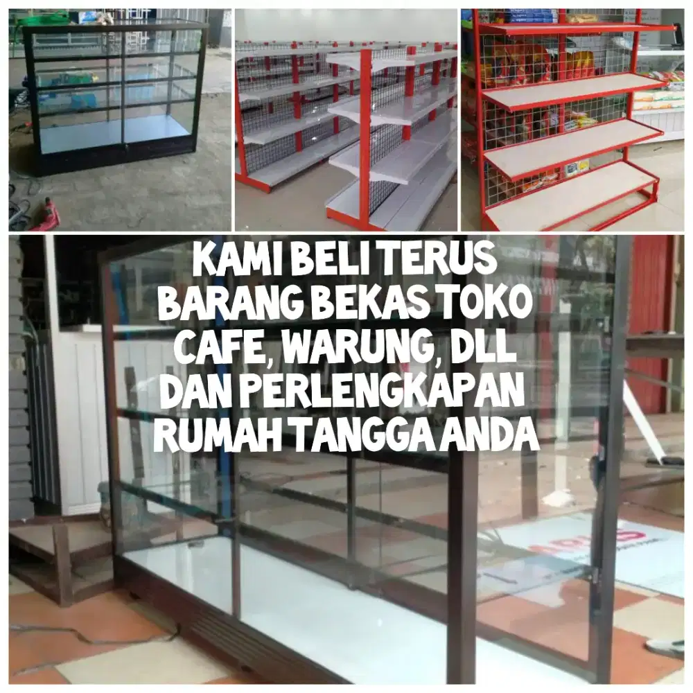 Terima Terus Barkas Mebel Rak toko Etalase dan lainnya