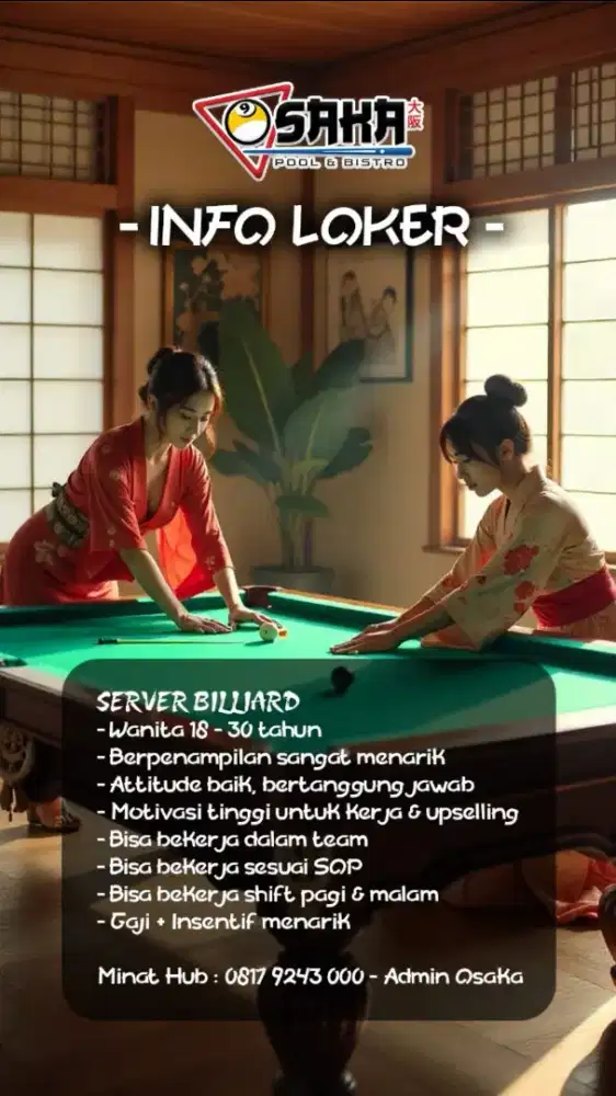 Dibutuhkan Server/Waitress/Score Girl Biliard & Admin Sosmed/IT Suport