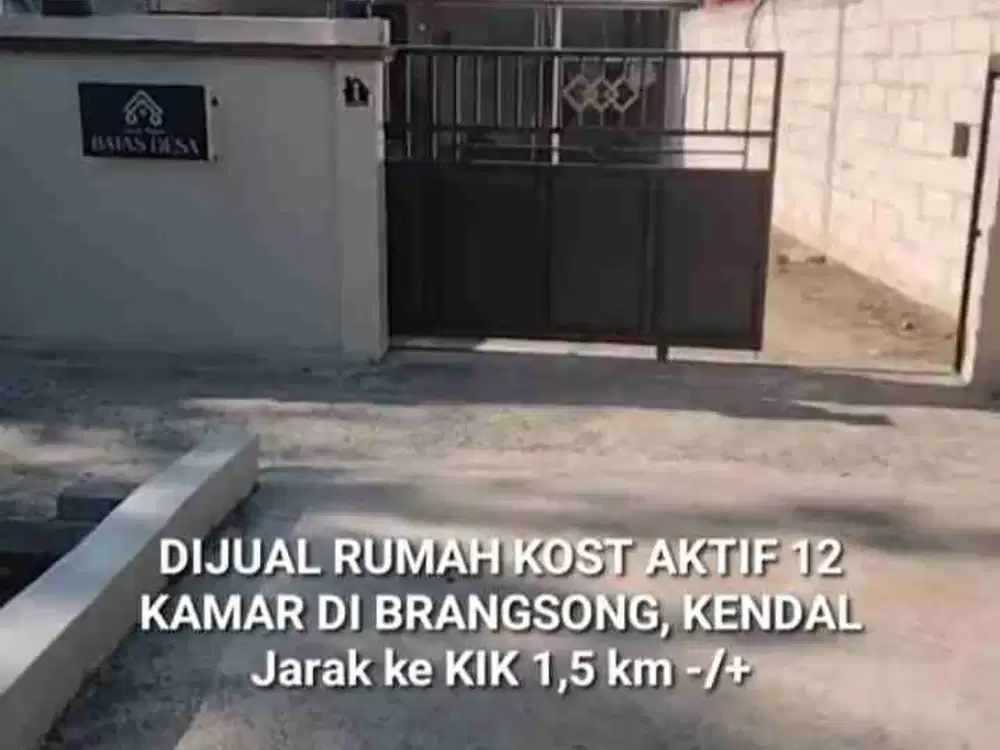 DIJUAL RUMAH KOST AKTIF 12 KAMAR DI KENDAL DEKAT KIK.