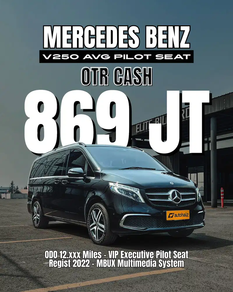 [ HARGA CASH ] MERCEDES-BENZ V250 PILOT SEAT 2022/2021