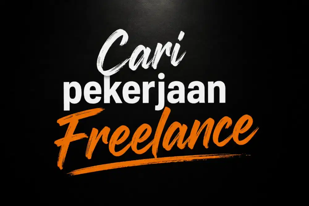 CARI PEKERJAAN FREELANCE