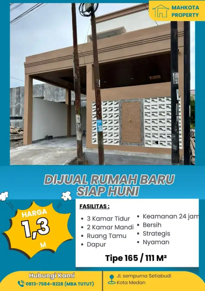 RUMAH BARU JALAN SEMPURNA SETIA BUDI MEDAN