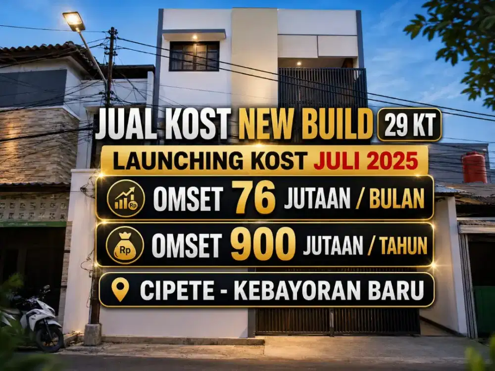 JUAL KOST KOSAN BARU 29 KAMAR DI CIPETE KEBAYORAN BARU JAKARTA SELATAN