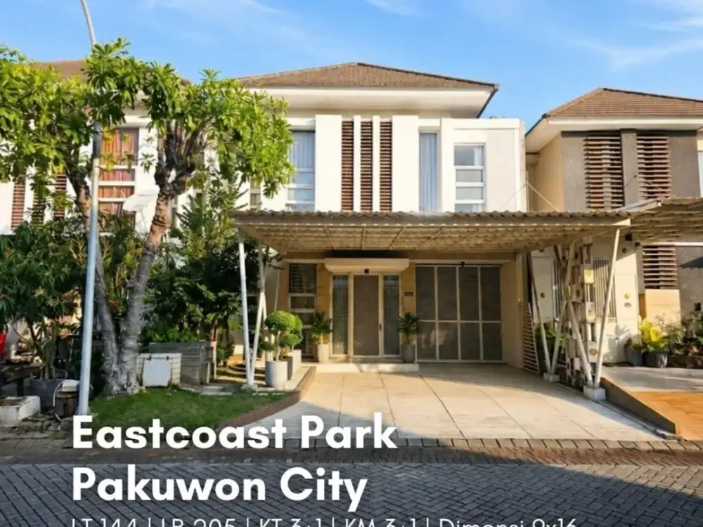 Rumah Eastcoast Park, Pakuwon City MINIMALIS, SIAP HUNI