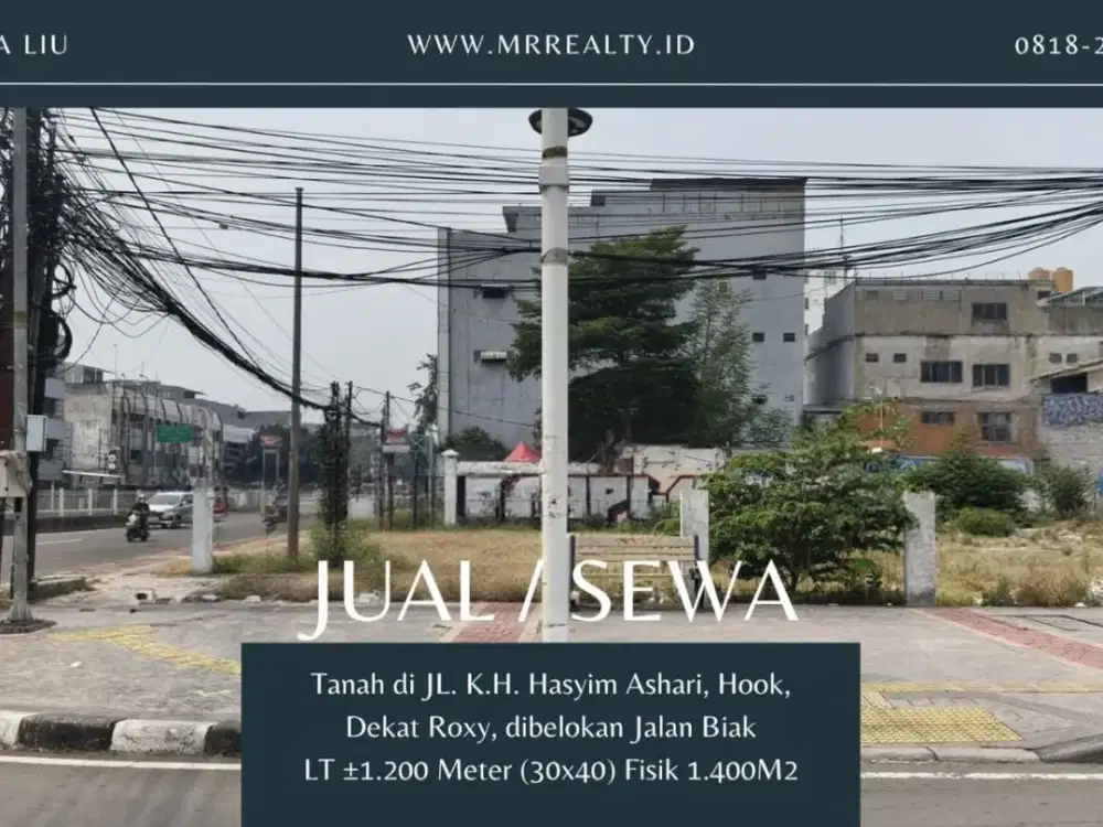 dijual dan disewa tanah di Jl K.H. Hasyim Ashari  Dekat Roxy Tanah dibelokan Jalan Biak (Hook)