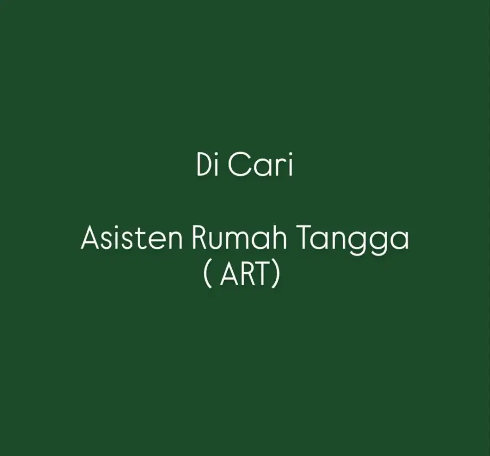 Dicari ART Ciledug Area
