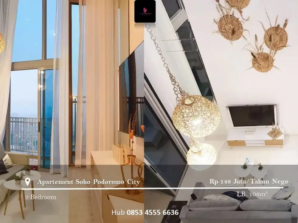 Disewakan Apartement Soho Podoromo City High Floor 2BR Full Furnished