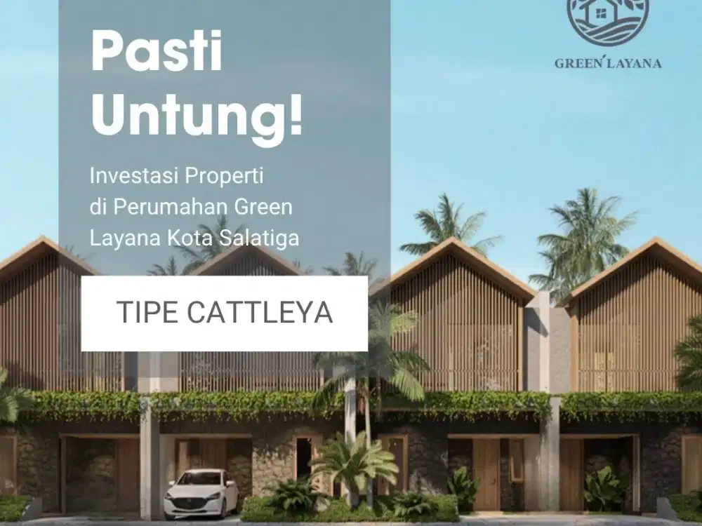 Investasi Menguntungkan di Perumahan Green Layana Kota Salatiga
