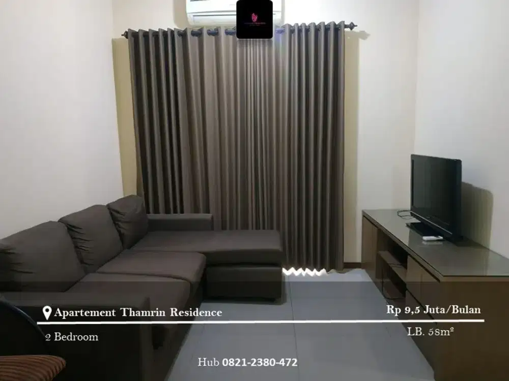 Disewakan Apartement Thamrin Residence Mid Floor 2BR Full Furnished
