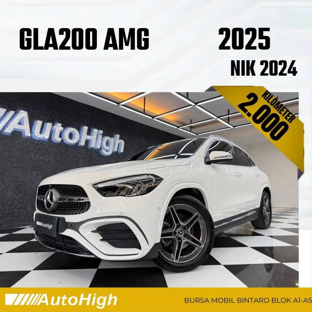 DP10% [Km2.000] GLA200 AMG 2024 White / GLA 200 Reg 2025 #AUTOHIGH