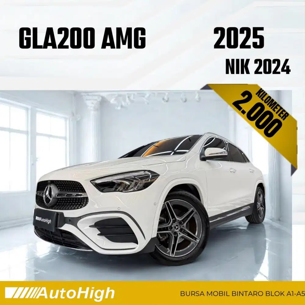 DP10% [Km2.000] GLA200 AMG 2024 White / GLA 200 Reg 2025 #AUTOHIGH