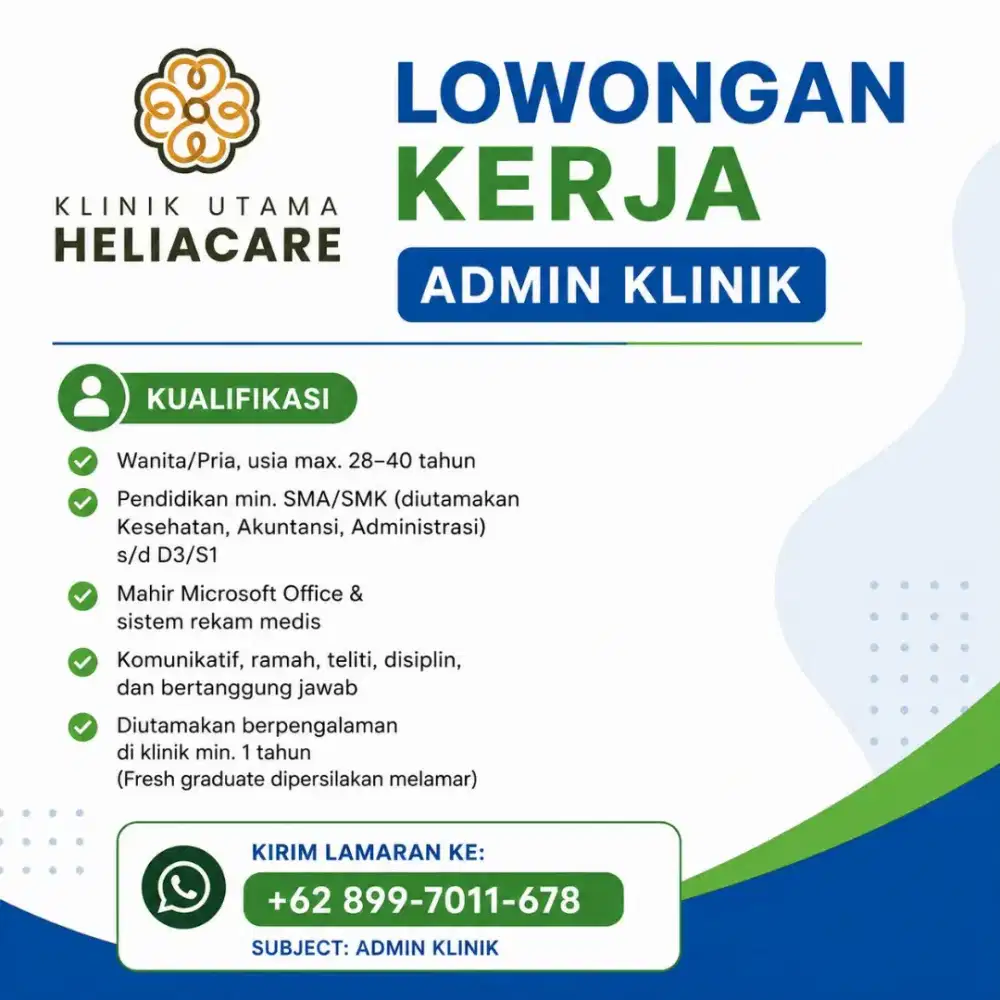 Dibutuhkan admin klinik