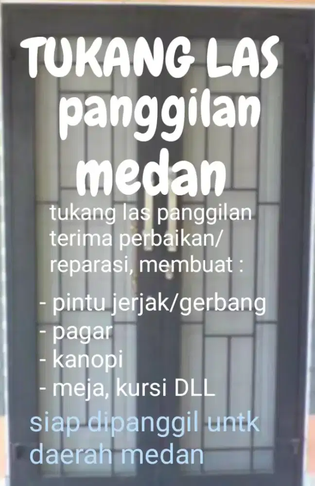 Tukang las panggilan medan
