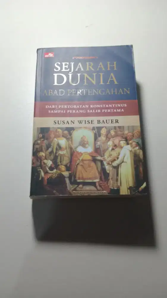 (BISA NEGO) Buku sejarah Dunia abad pertengahan -Susan wise bauer