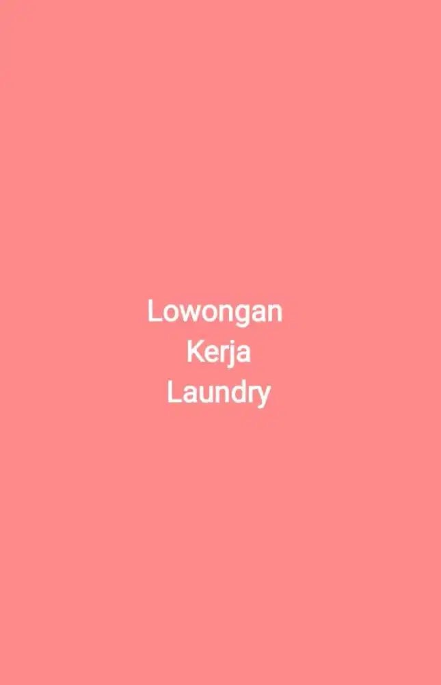 Lowongan Kerja diLaundry