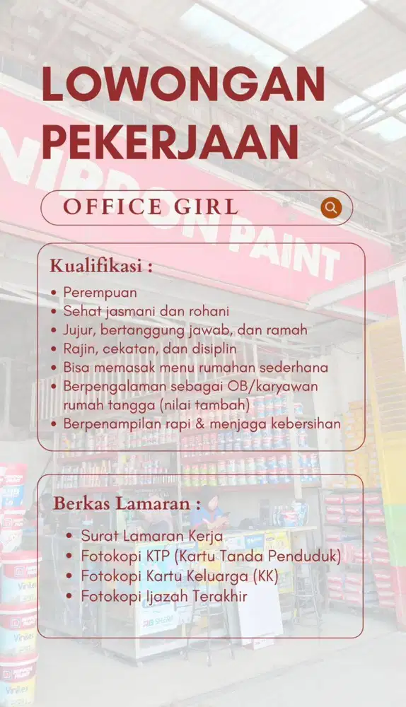 DIBUTUHKAN OFFICE GIRL/ ART SEGERA