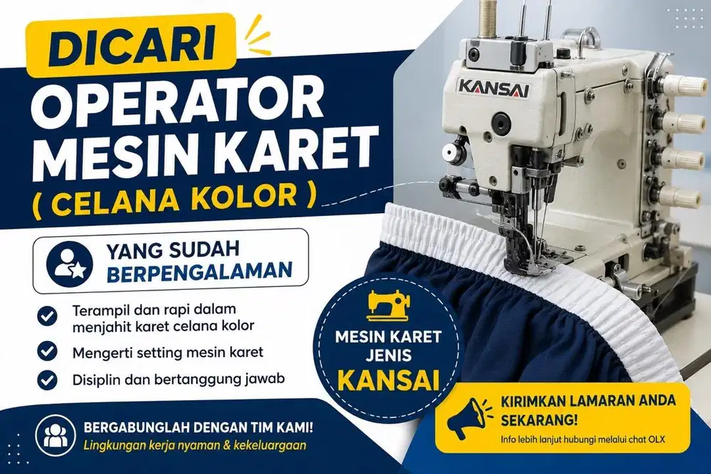 Dicari Penjahit untuk operator mesin karet ( kolor celana)