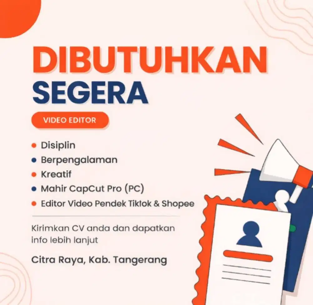 DIBUTUHKAN SEGERA! EDITOR VIDIO Tiktok&Shopee