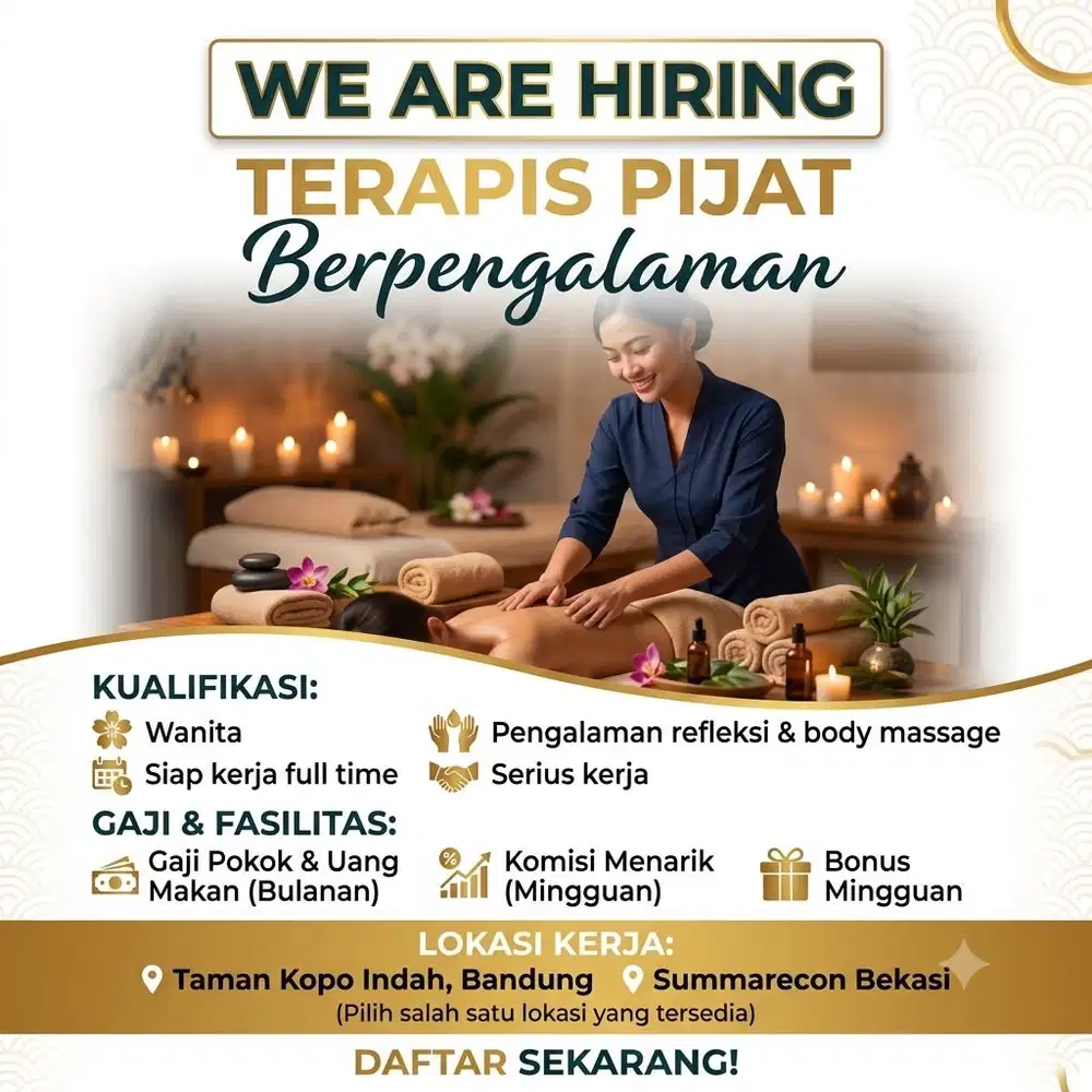 DIBUTUHKAN SEGERA TERAPIS PIJAT PENGALAMAN