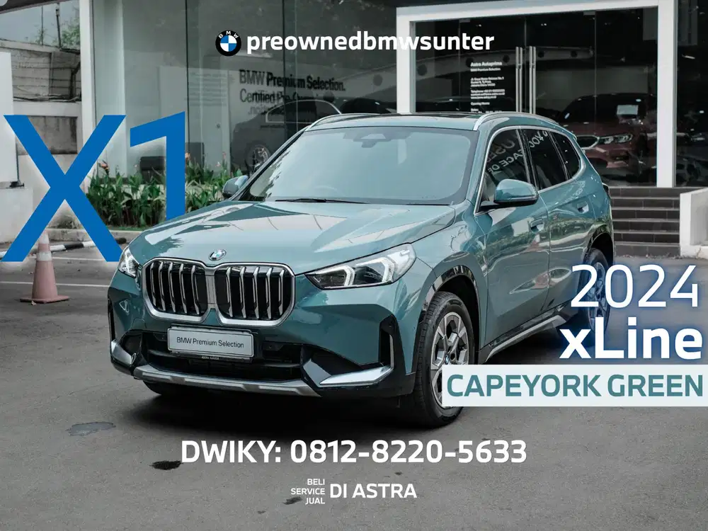 [KM21.000] JARANG! BMW X1 xLine U11 AT 2024 Cape York Green