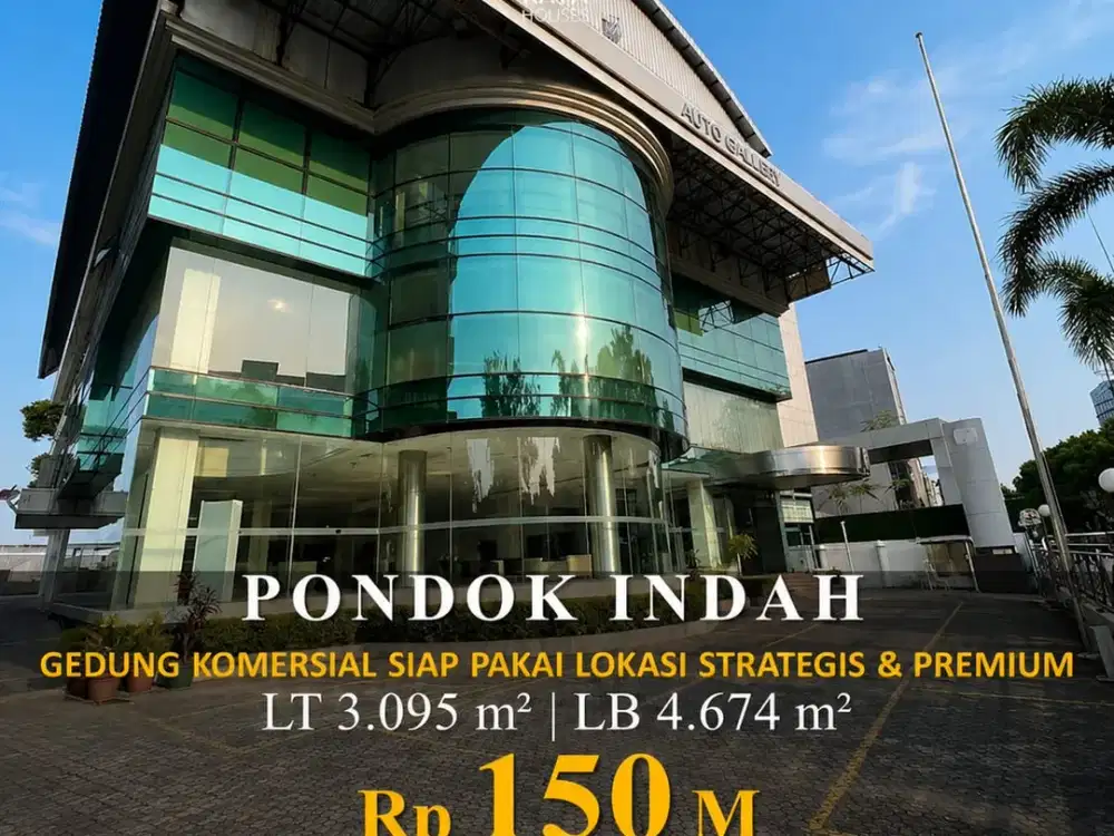 Gedung Pondok Indah 4674m2 Private Lift SHGB 150M Nego