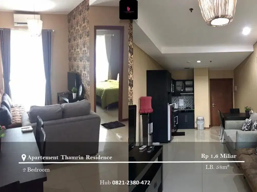 Dijual Apartement Thamrin Residence High Floor 2BR Full Furnished