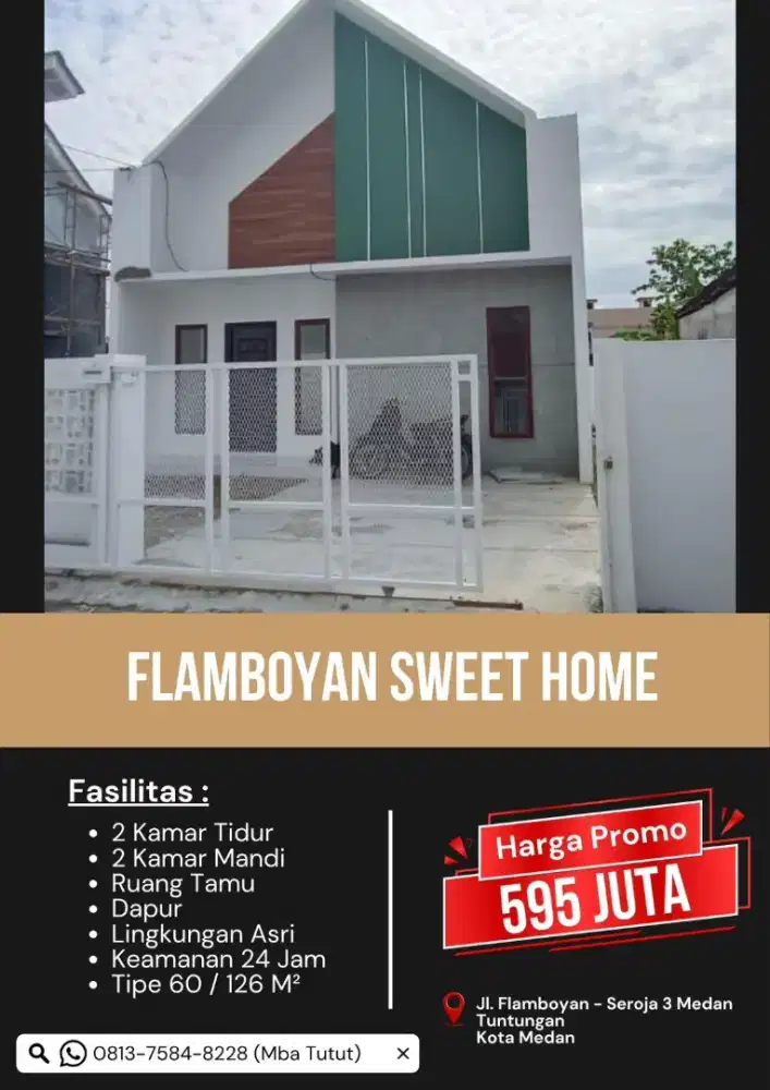 FLAMBOYAN SWEET HOME SEROJA 3 SISA 1 UNIT