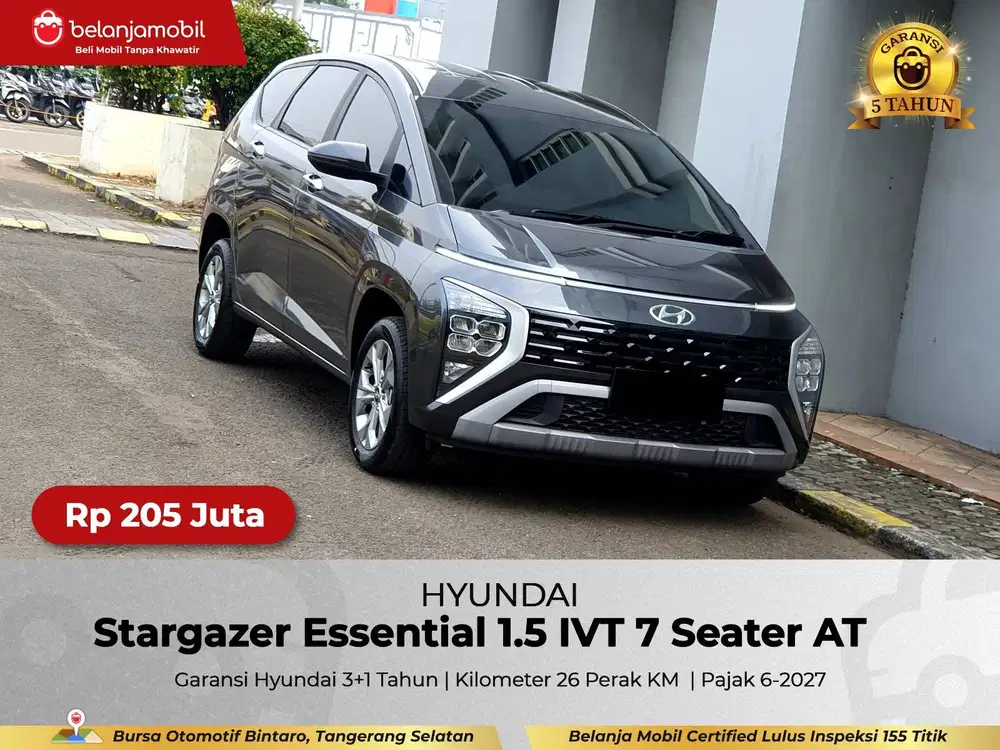 [ KM 26 PERAK ] Hyundai Stargazer Essential 1.5 IVT 7 Seater 2026/2025