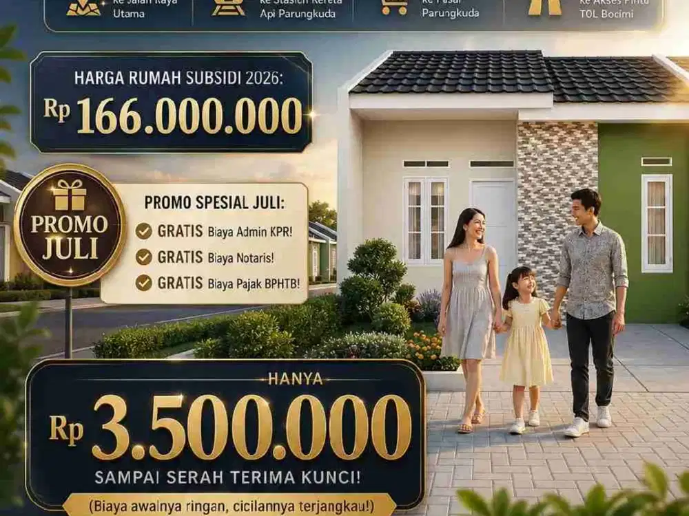 RUMAH SUBSIDI PALING STRATEGIS, DEKAT AKSES PINTU TOL BOCIMI DAN STASIUN KAI PARUNGKUDA, CICILAN 1 JUTAAN PERBULAN FLAT