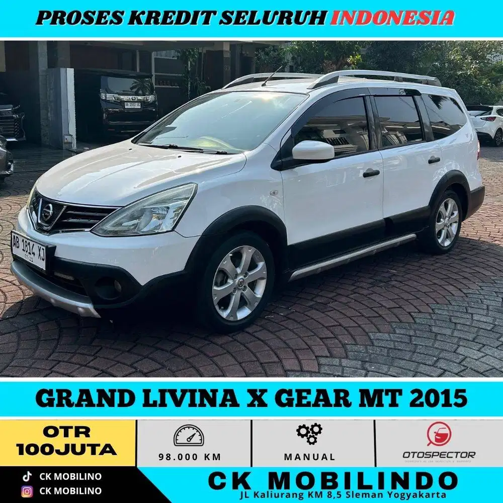 GRAND LIVINA X GEAR MT 2015 Kabin Luas, Suspensi Empuk, Irit BBM