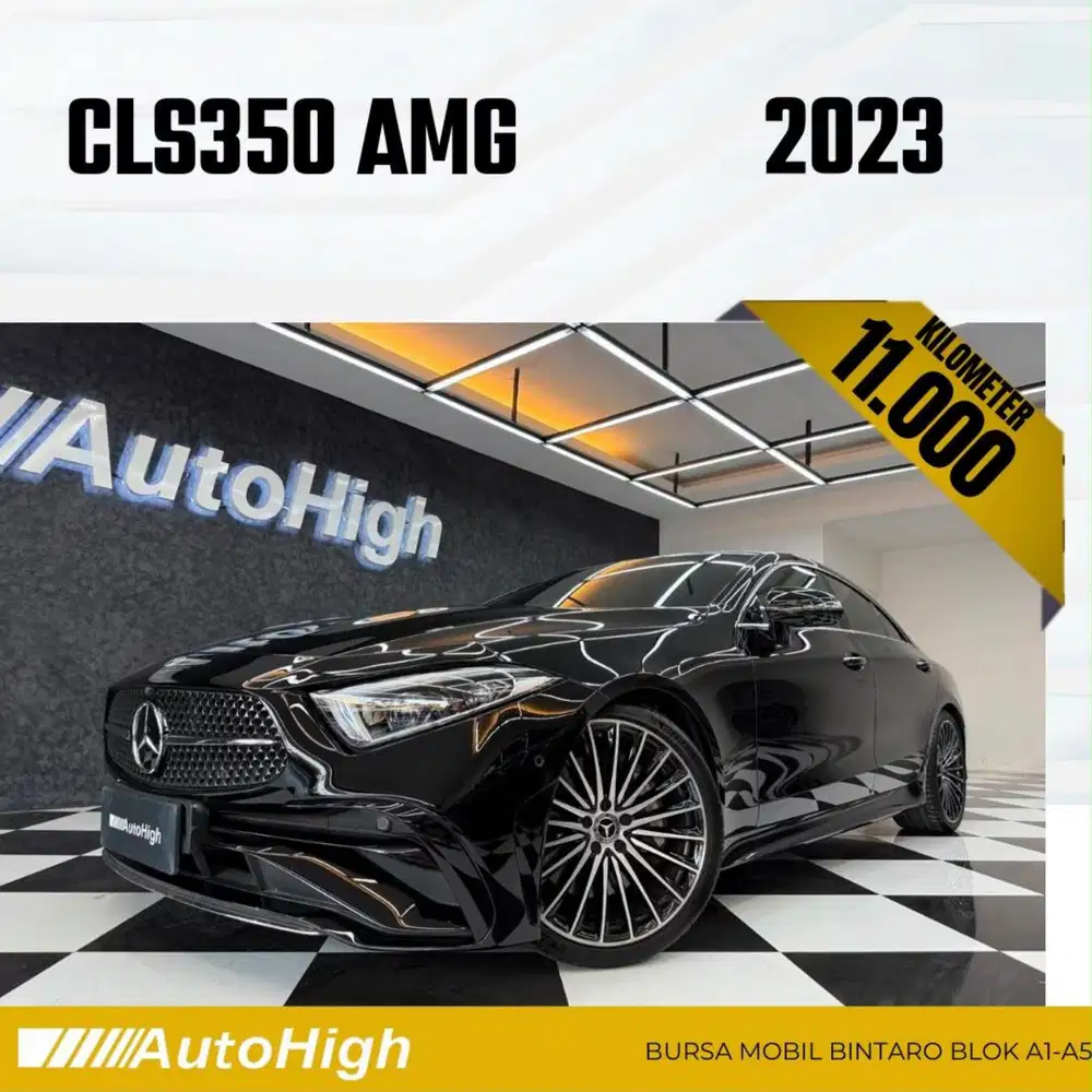 DP10% [Km11.000] CLS350 AMG 2023 Black / CLS 350 Reg 2022 #AUTOHIGH