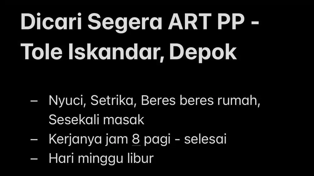 Dicari Segera ART PP - Tole Iskandar, Depok