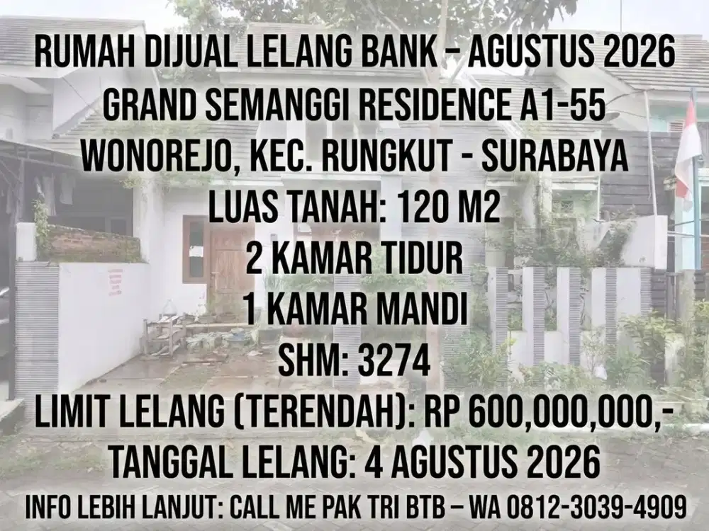 LUAS 120M2!! DIJUAL RUMAH VIA LELANG DI RUNGKUT SURABAYA (PERUM GRAND SEMANGGI RESIDENCE)