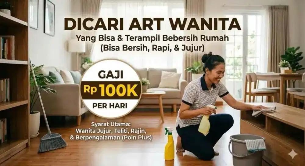 Dicari ART Butuh Hari ini